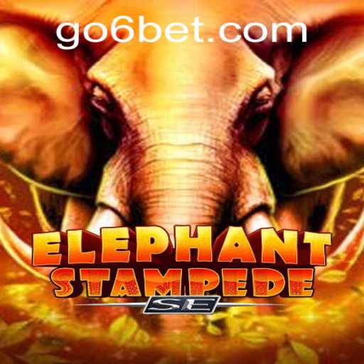 ElephantStampedeSE and the Exciting Gameplay of 6BET