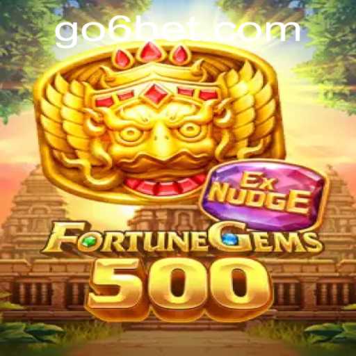 Unlock the Mysteries of FortuneGems500 with 6BET Strategy